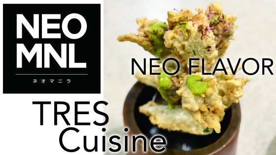 NEO MNL　ネオマニラ　　NEO FLAVOR 新感覚フィリピン料理 TRES Cuisine